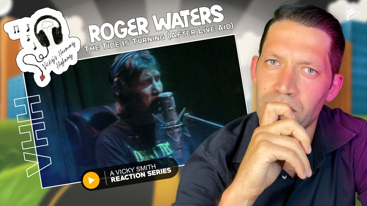 I'M NOT SO SURE TODAY!! Roger Waters - The Tide Is Turning (After Live Aid) (Reaction) (VHH Series)
