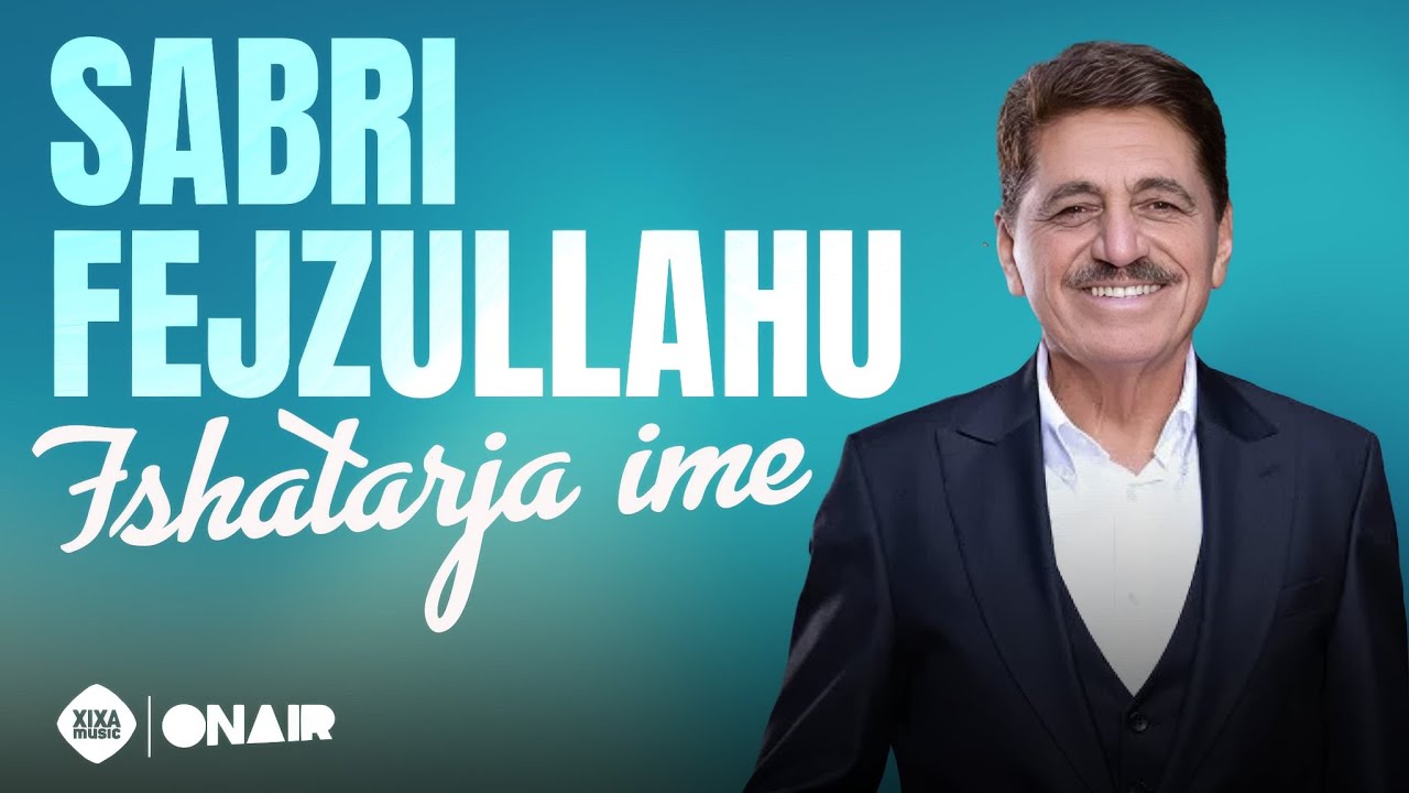 Sabri Fejzullahu - Fshatarja ime