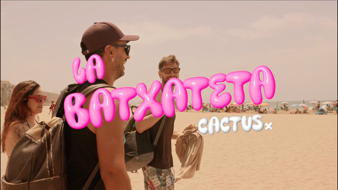 CACTUS - LA BATXATETA