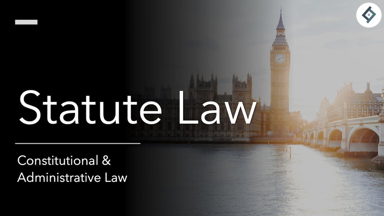Statute Law | SQE Prep