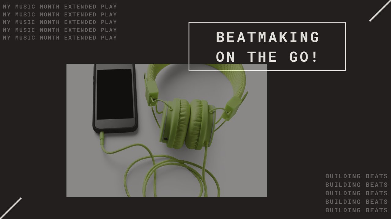 Explore the Beat - Beatmaking on the GO!