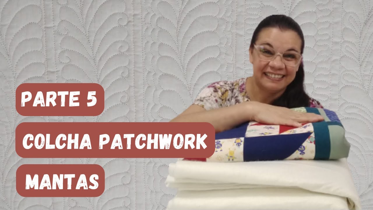 PATCHWORK/Como montar uma colcha de patchwork  - mantas (parte 5) #costuracriativa #patchwork