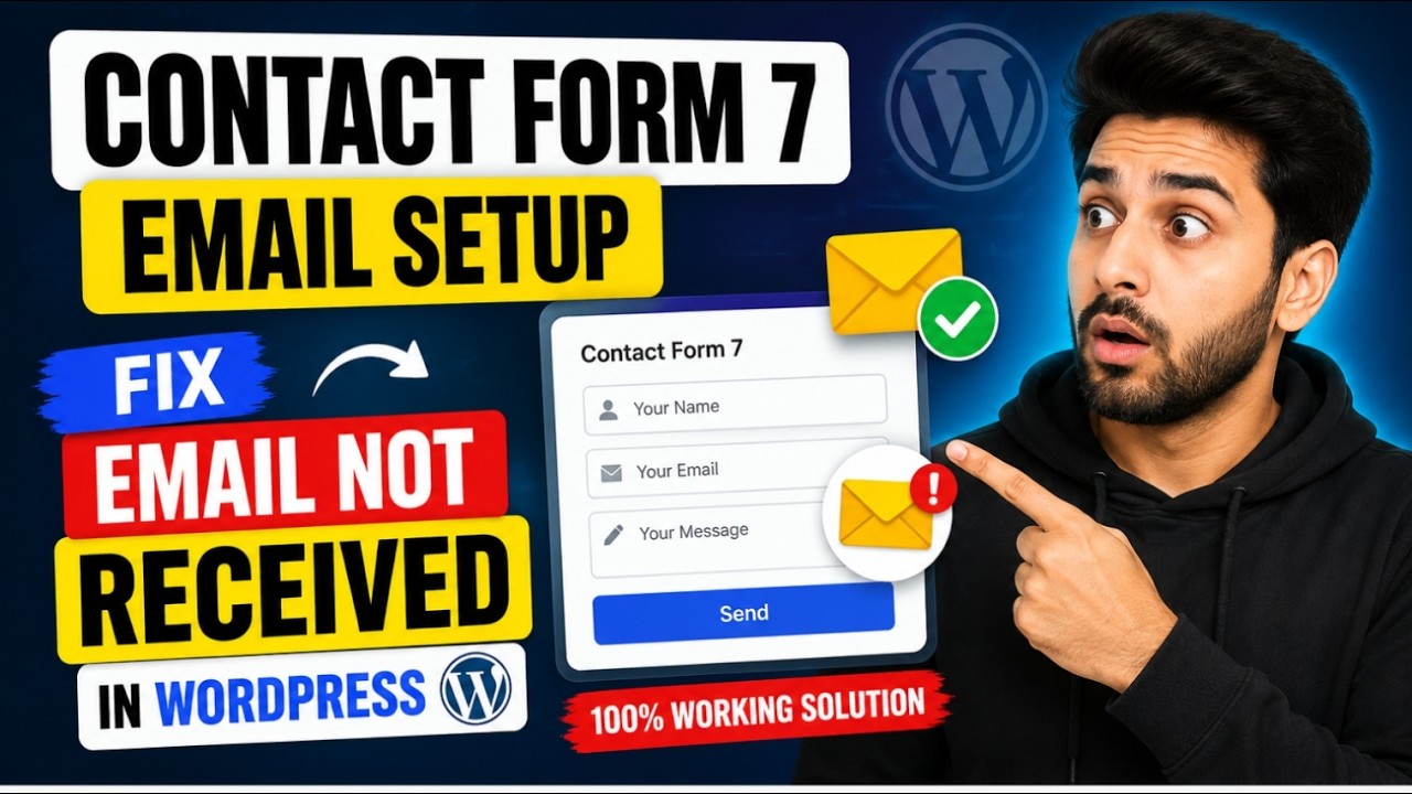 Contact Form 7 Email Setup | Fix Contact Form 7 Email Not Received in WordPress