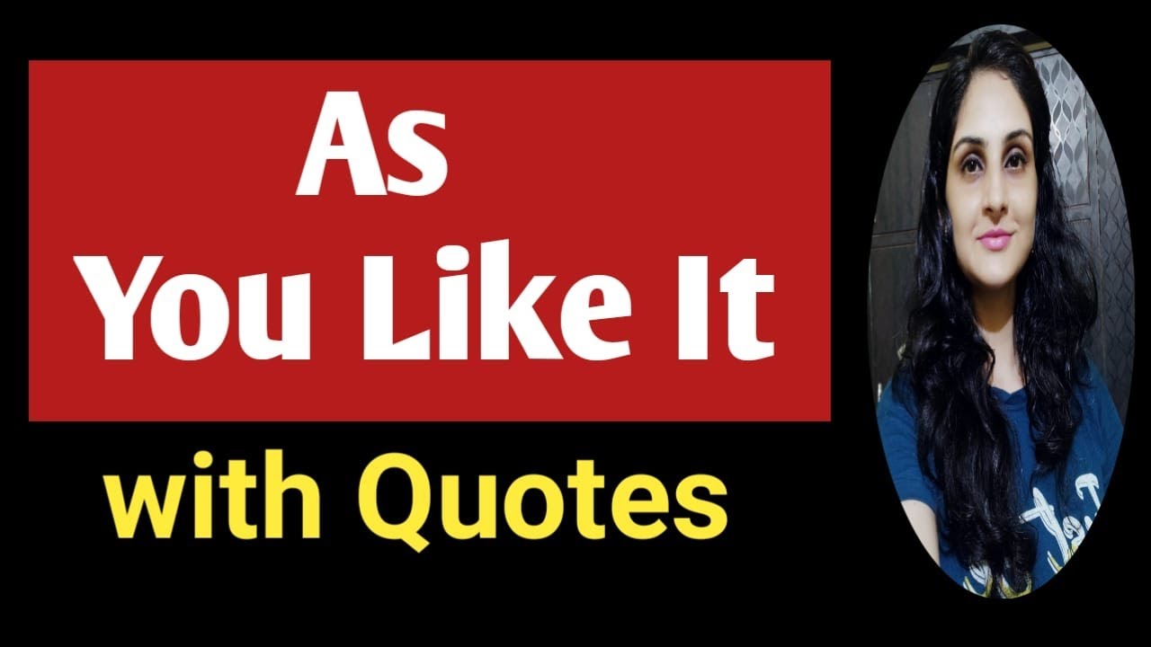 As You Like It || William Shakespeare || Imp Facts and Quotes