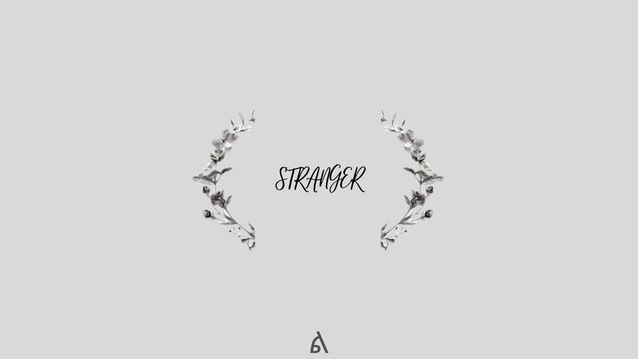 Stranger || ALK