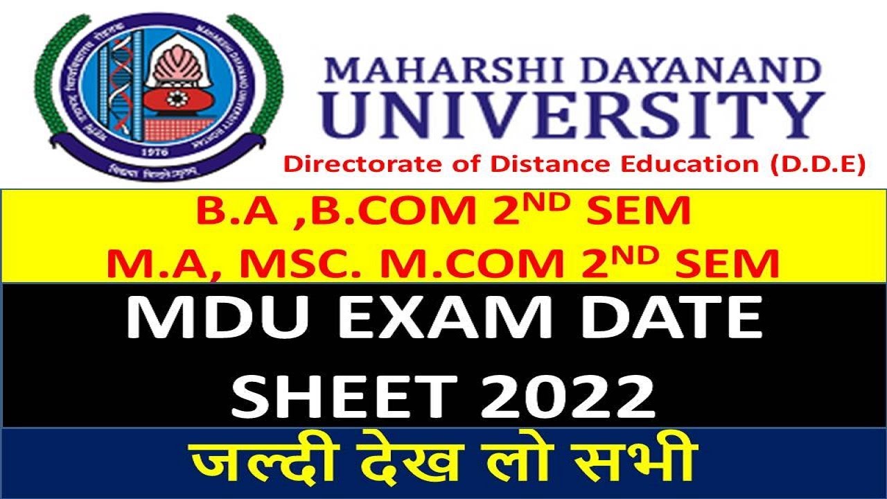 MDU BA,B.COM,MA,M.SC,M.COM  DATE SHEET 2022