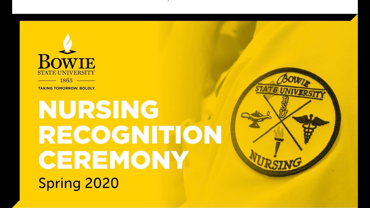 Bowie State Nursing Recognition Program
