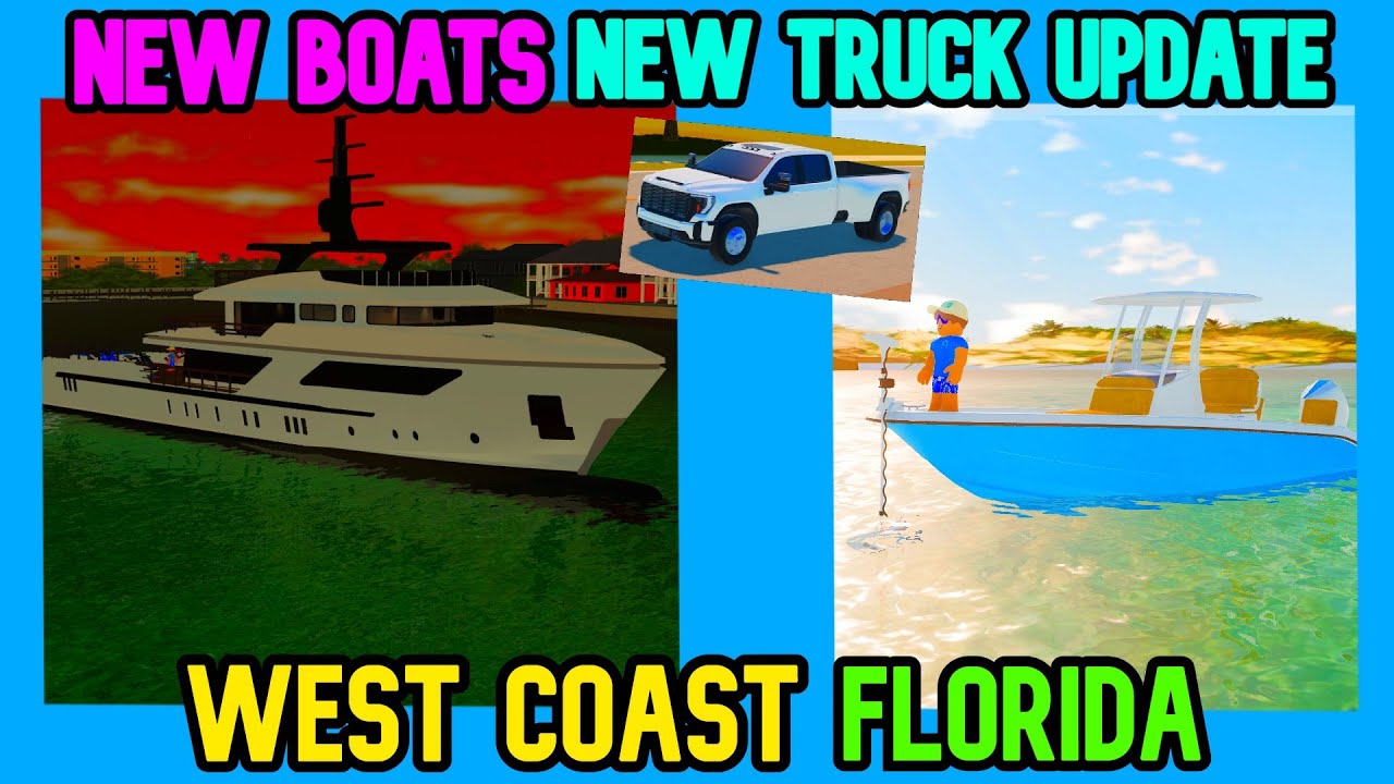 NEW BOATS NEW TRUCK West Coast Florida Update
