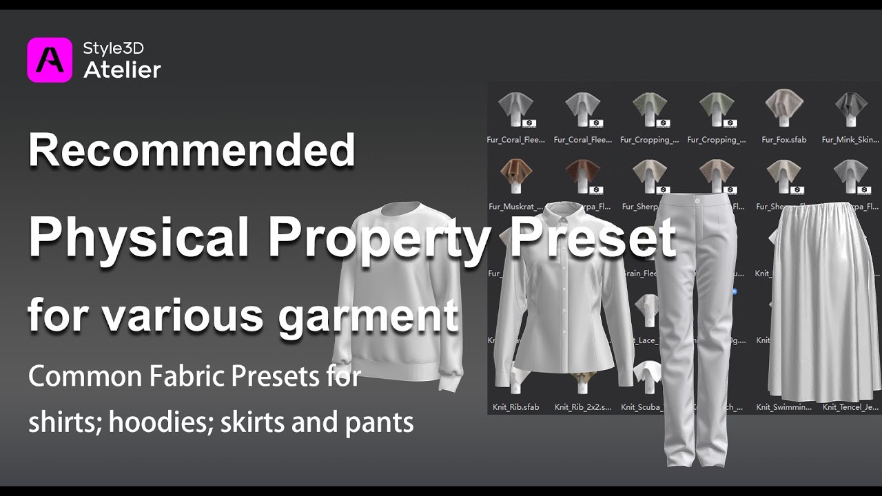 [Atelier Physical Property] Recommended Physical Property Preset for Various Garment