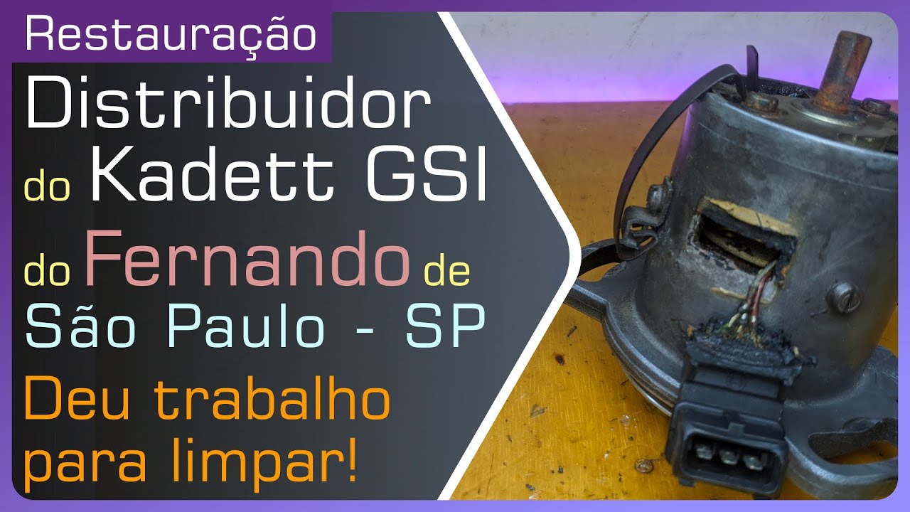 Esse foi difícil limpar! Restauração do distribuidor do Kadett GSI do Fernando (de SP)