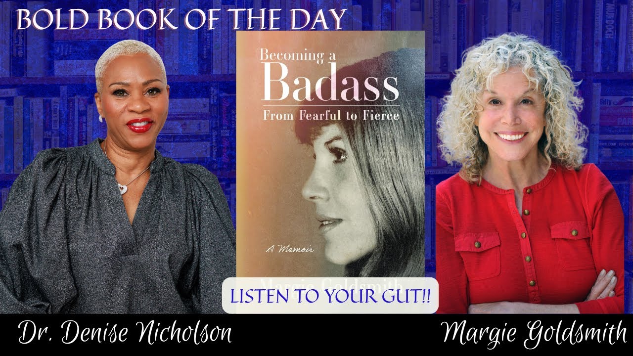 The Bold Book Podcast with Dr. Denise Nicholson | Guest: Margie Goldsmith