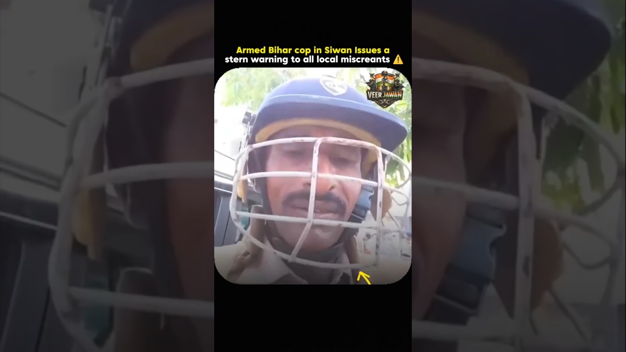 Armed Bihar Cop in Siwan Issues a Stern Warning to All Local Miscreants ⚠️ #shorts #ytshorts #siwan