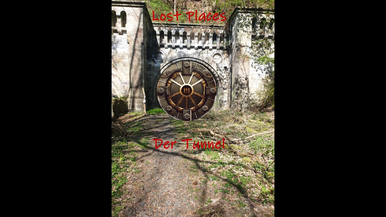 Lost Places ❗️ ❕Abenteuertour 01❗️ ❕ ,,Der Tunnel