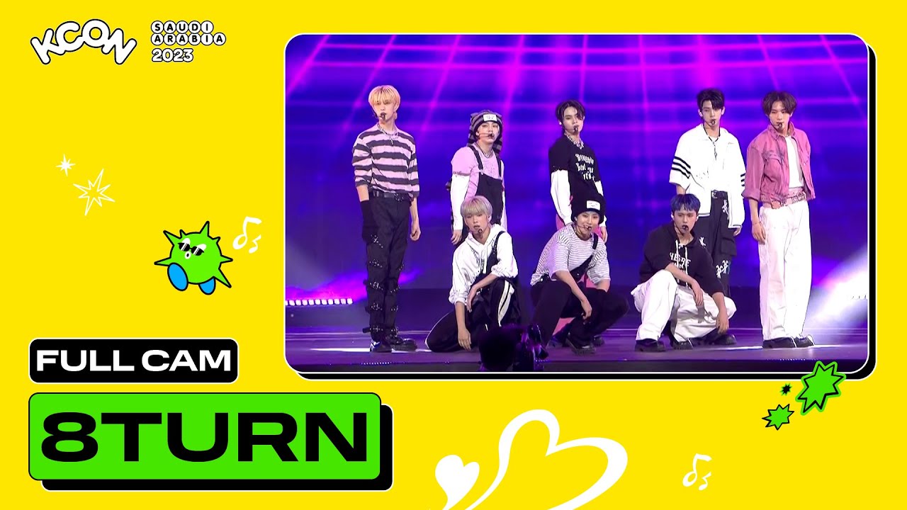 8TURN (에잇턴) | FULL CAM 🎥 | KCON SAUDI ARABIA 2023