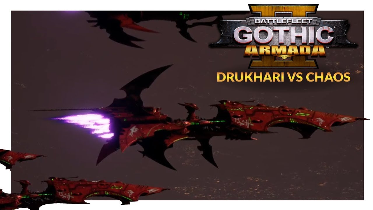 BATTLEFLEET GOTHIC ARMADA 2 | Drukhari vs Chaos (1v1 Beta Gameplay Ranked Battle 06)