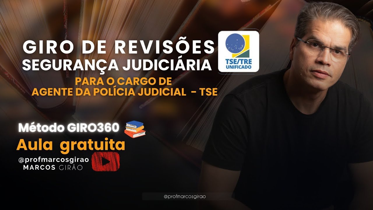Aula 01 - Giro de Revisão SEGURANÇA JUDICIÁRIA TSE (Noções de Combate a Incêndios)