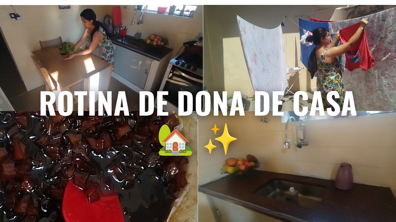 Um pouco da minha rotina simples//fiz um delicioso doce de mamão#donadecasa#rotinadodiadia 🏠💞🌞🧺🧹🧽