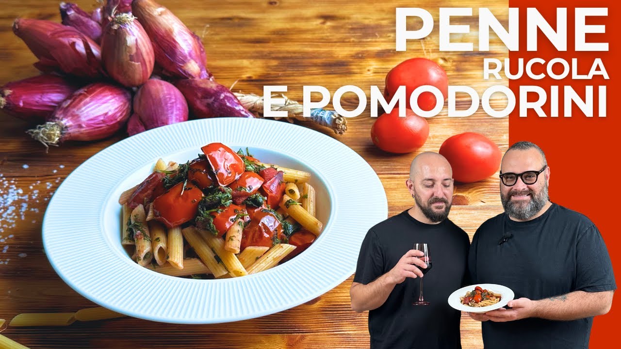 PENNE RUCOLA E POMODORINI: una pasta veloce, facile e gustosissima!