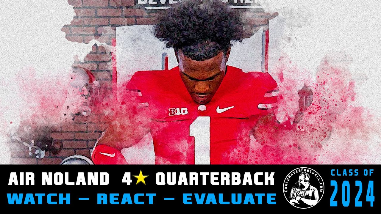 Air Noland Highlight Breakdown | 4⭐ QB can let it fly! #WRE24