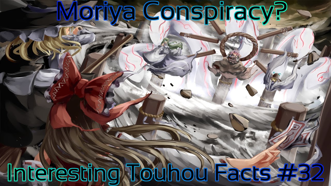 Interesting Touhou Facts #32 (The Moriya Shrine Conspiracy!)