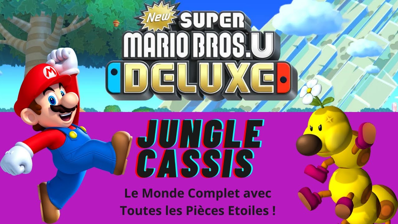 New Super Mario Bros. U Deluxe - Monde 5 - La Jungle Cassis: Toutes les Pièces Etoiles