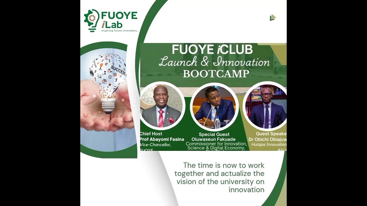 Igniting Innovation - FUOYE iClub Launch and Bootcamp