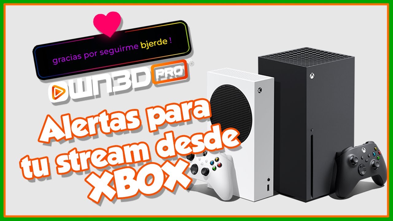 ¡Nueva manera de poner ALERTAS en tu stream DESDE XBOX!