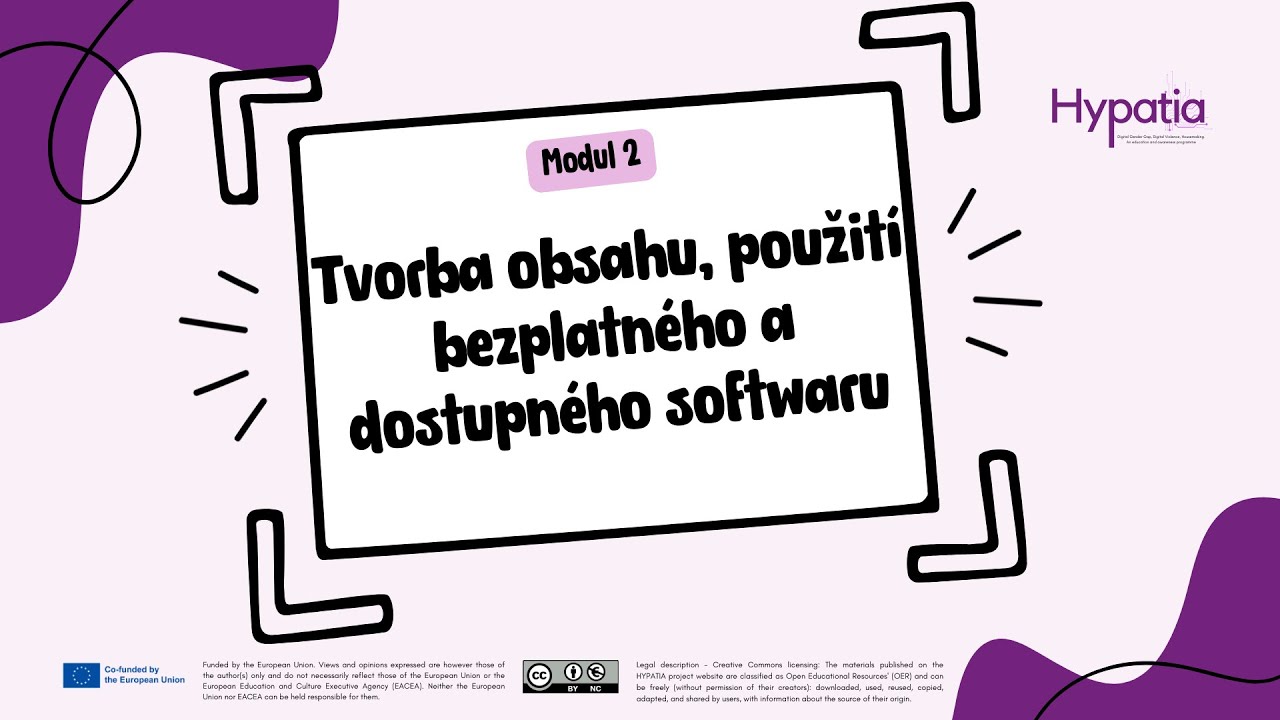 Tvorba obsahu, použit&iacute; bezplatn&eacute;ho a dostupn&eacute;ho softwaru