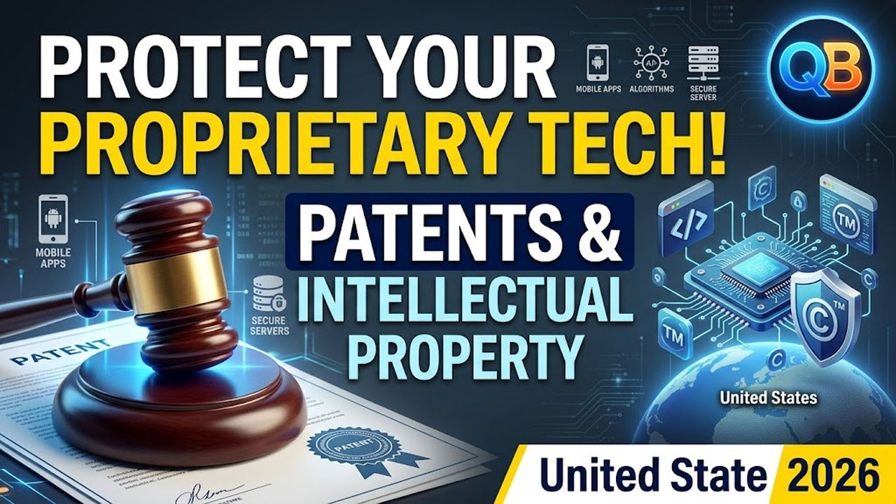 Intellectual Property Law & Patent Tutorial: Protecting Proprietary Tech In United State 2026