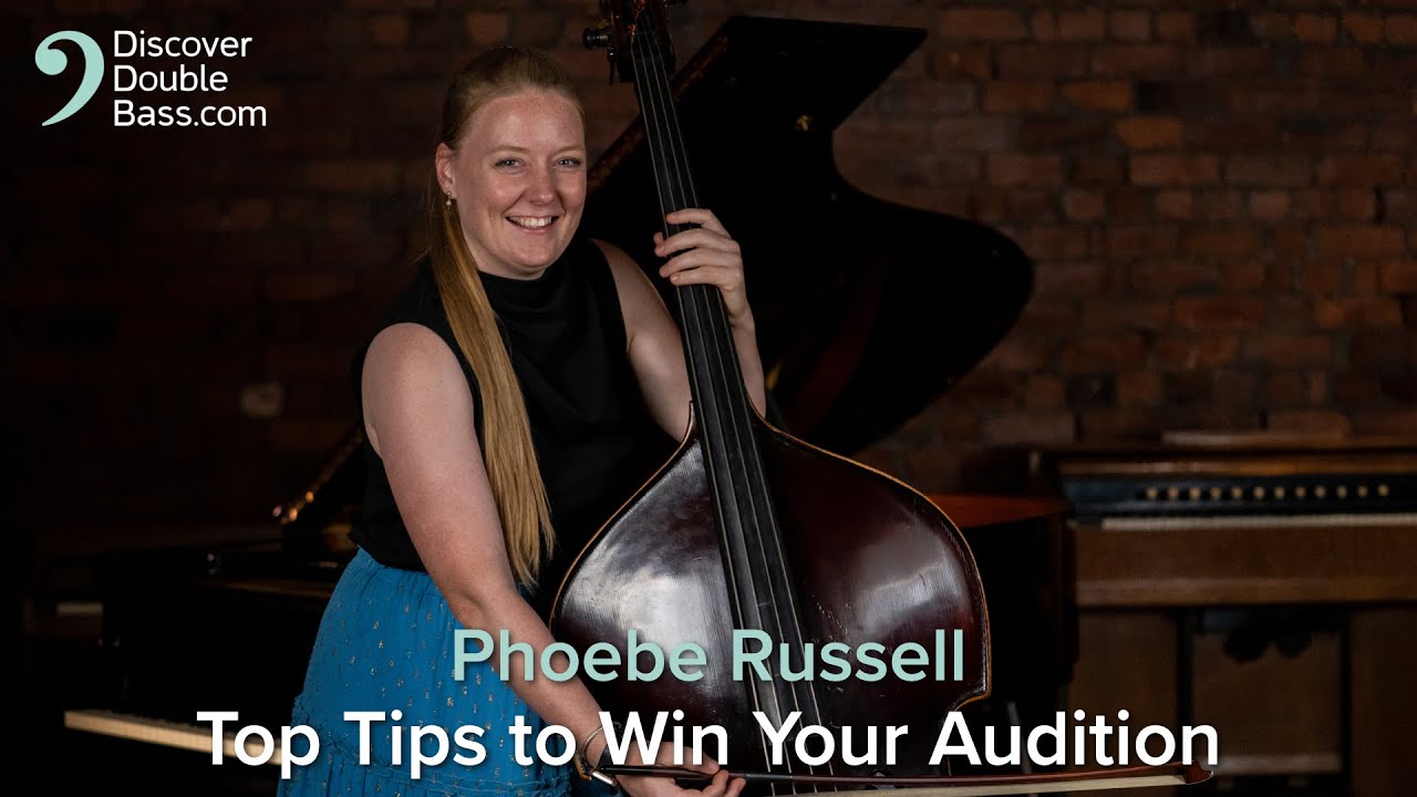 Double Bass Audition Prep with Phoebe Russell + Bloopers