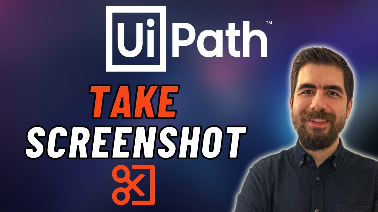 UiPath TAKE SCREENSHOT and SAVE Image |  How to Implement Take Screenshot in Exception Handling?