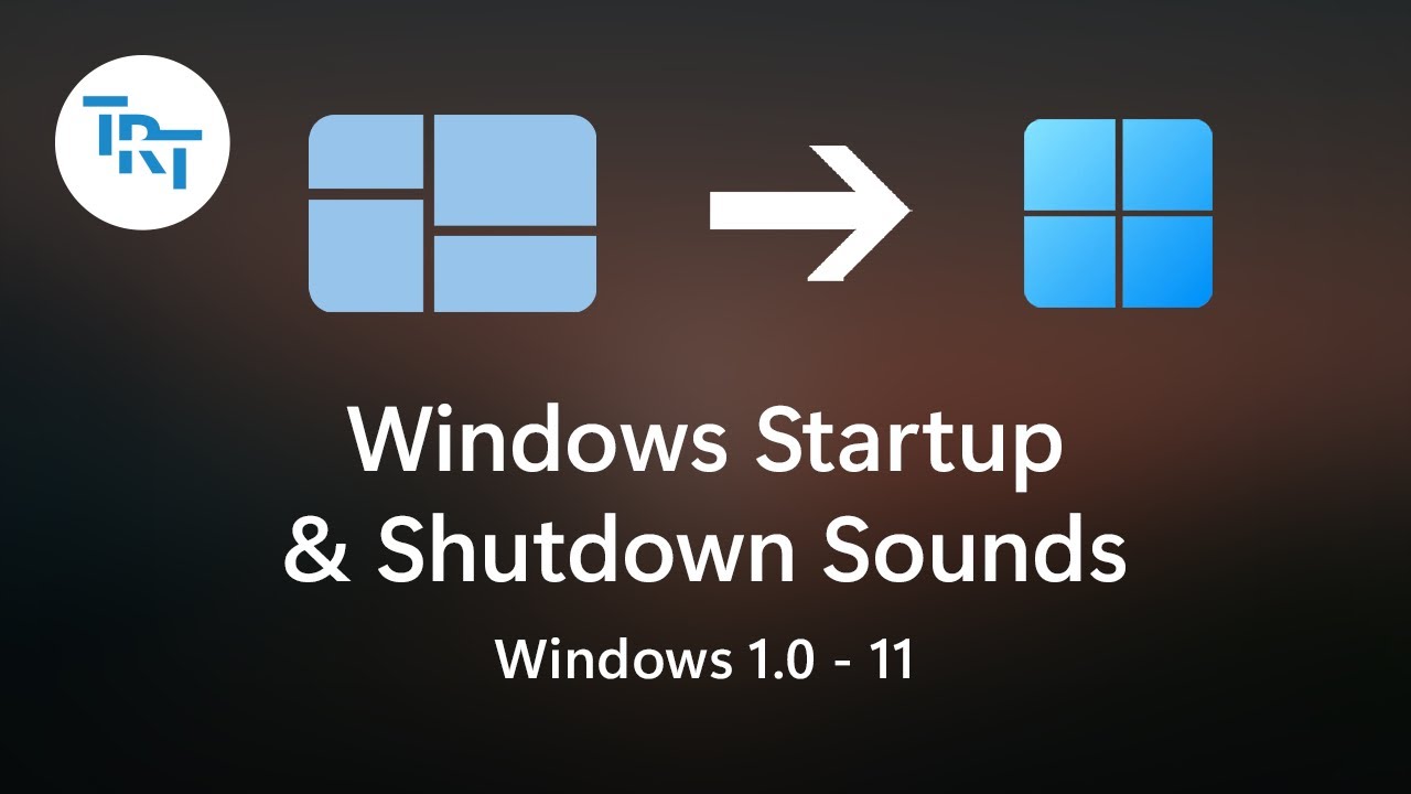 [OUTDATED 2023-06-26] All Windows Startup and Shutdown Sounds