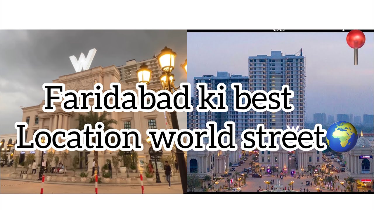 फ़रीदाबाद कि best location 📍world street🌍￼