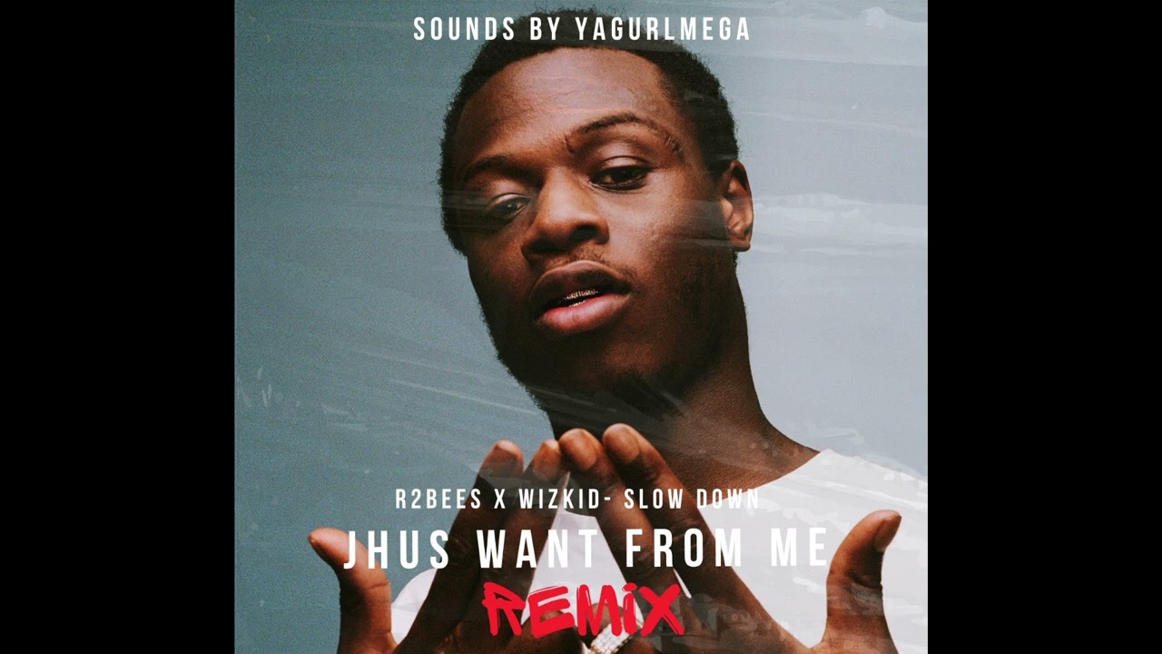 J HUS - WANT FROM ME X SLOW DOWN REMIX