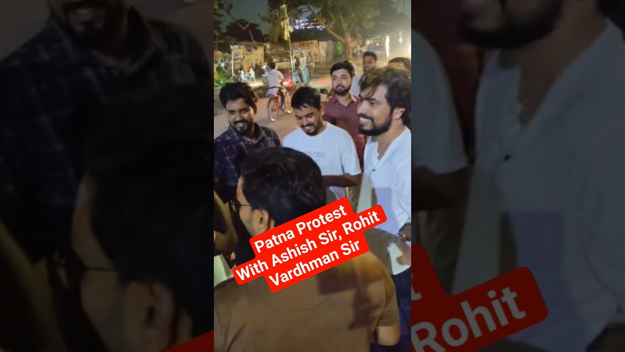 In Protest #bpsc #bpsctre4 #protest #patnaprotest #studentprotest #gardanibaghpatna