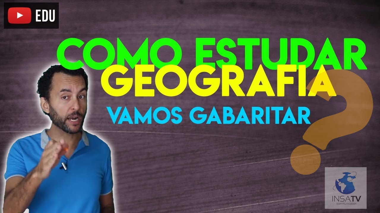 COMO ESTUDAR GEOGRAFIA PARA FUVEST, UNESP E UNICAMP |