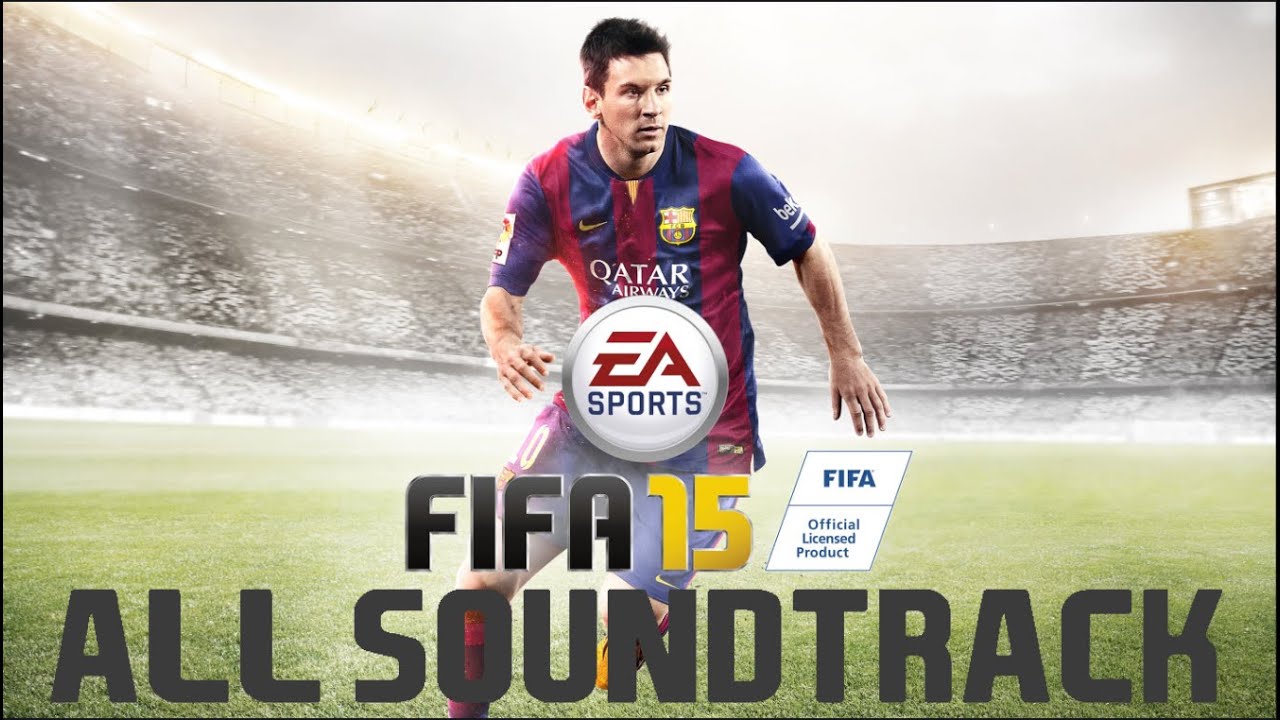 FIFA 15│Complete OST