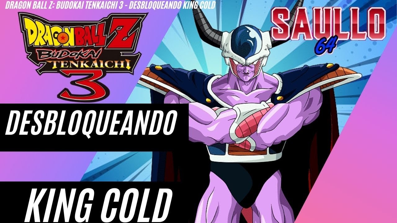 Dragon Ball Z: Budokai Tenkaichi 3 - Desbloqueando King Cold