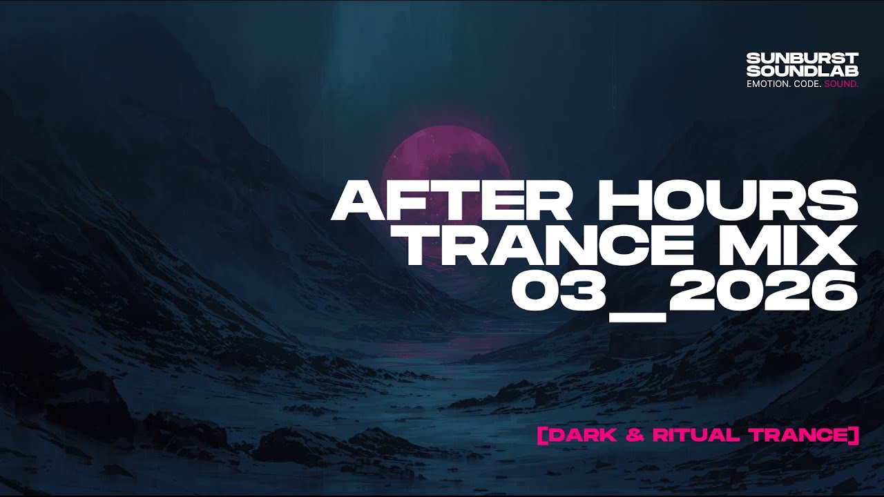 After Hours 03_2026 | Nordic Ritual Trance