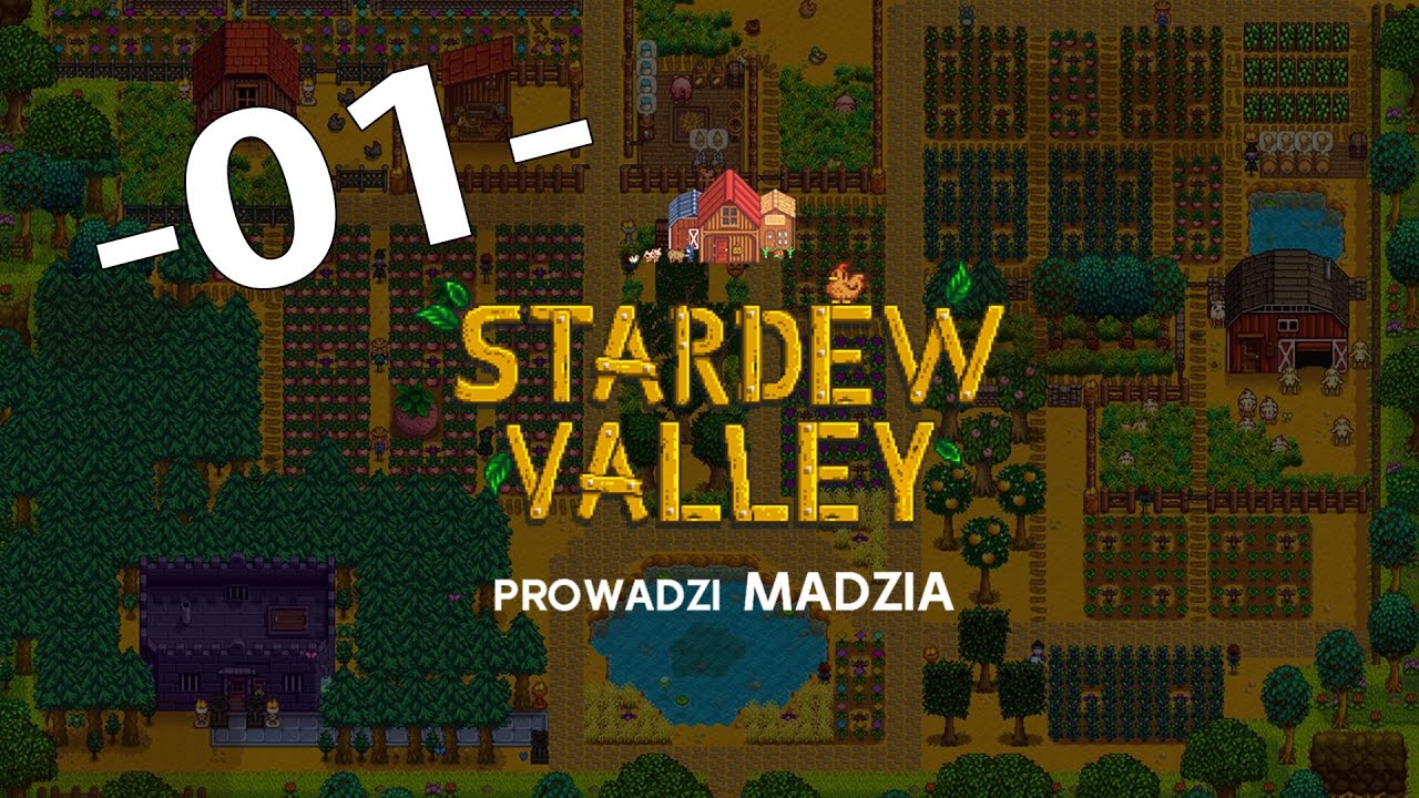 Stardew Valley #01 - Wyjazd na wieś