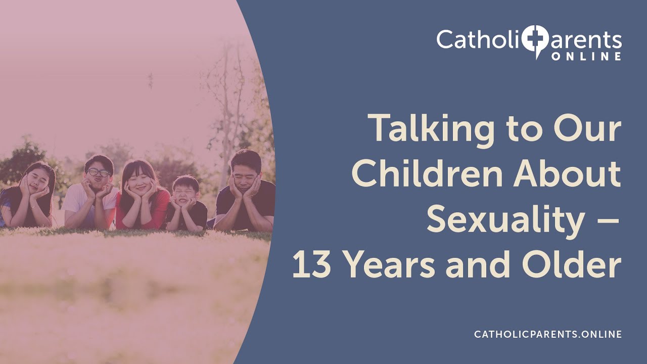 Episode 26: Talking to Our Children About Sexuality – 13 Years and Older