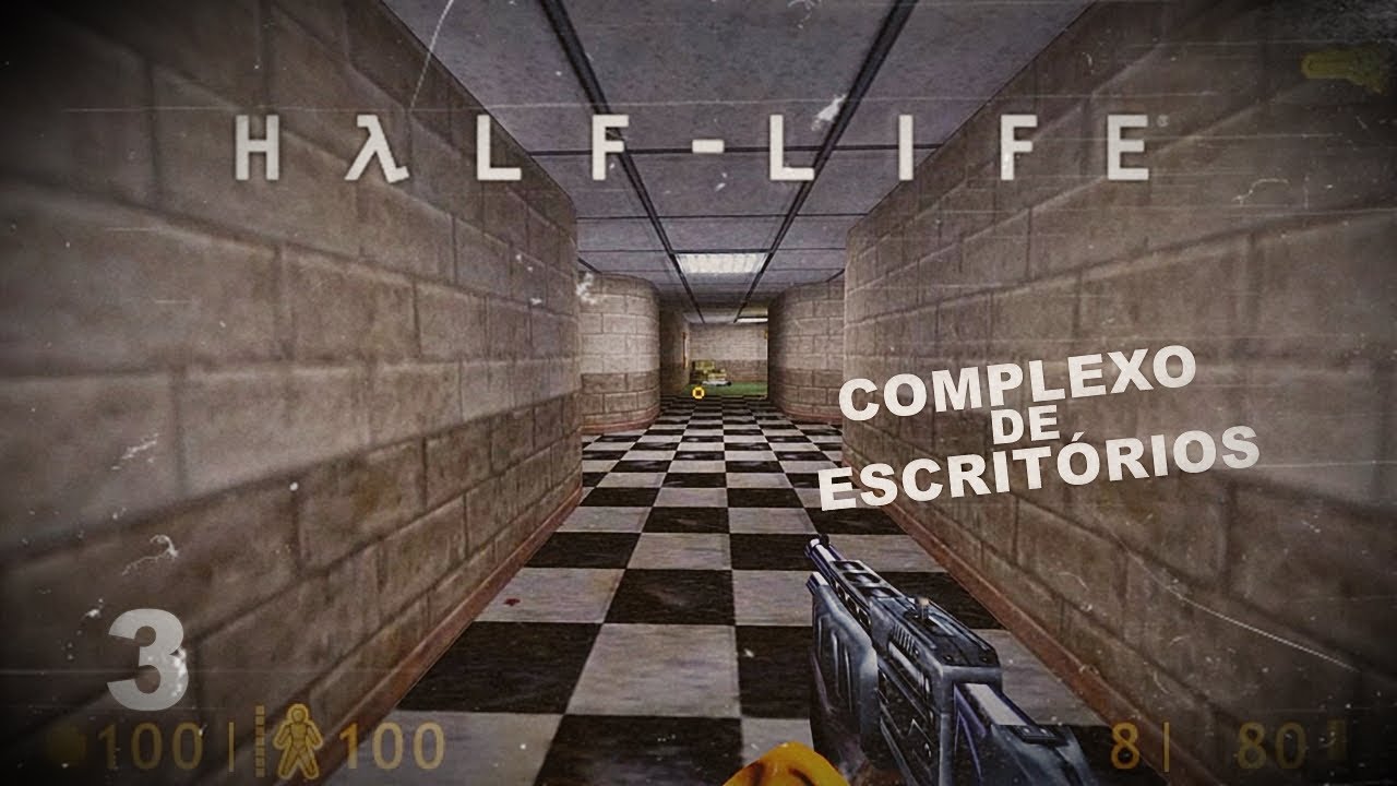 HALF-LIFE - COMPLEXO DE ESCRITÓRIOS #3