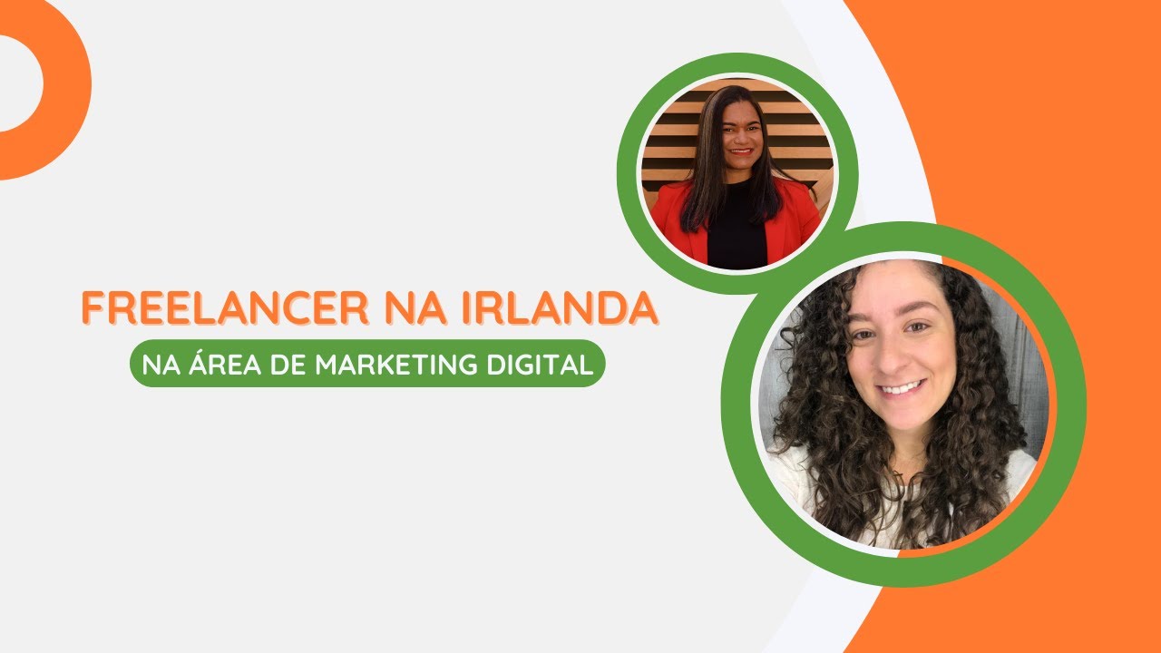 Trabalhar como Freelancer na Irlanda - Marketing Digital
