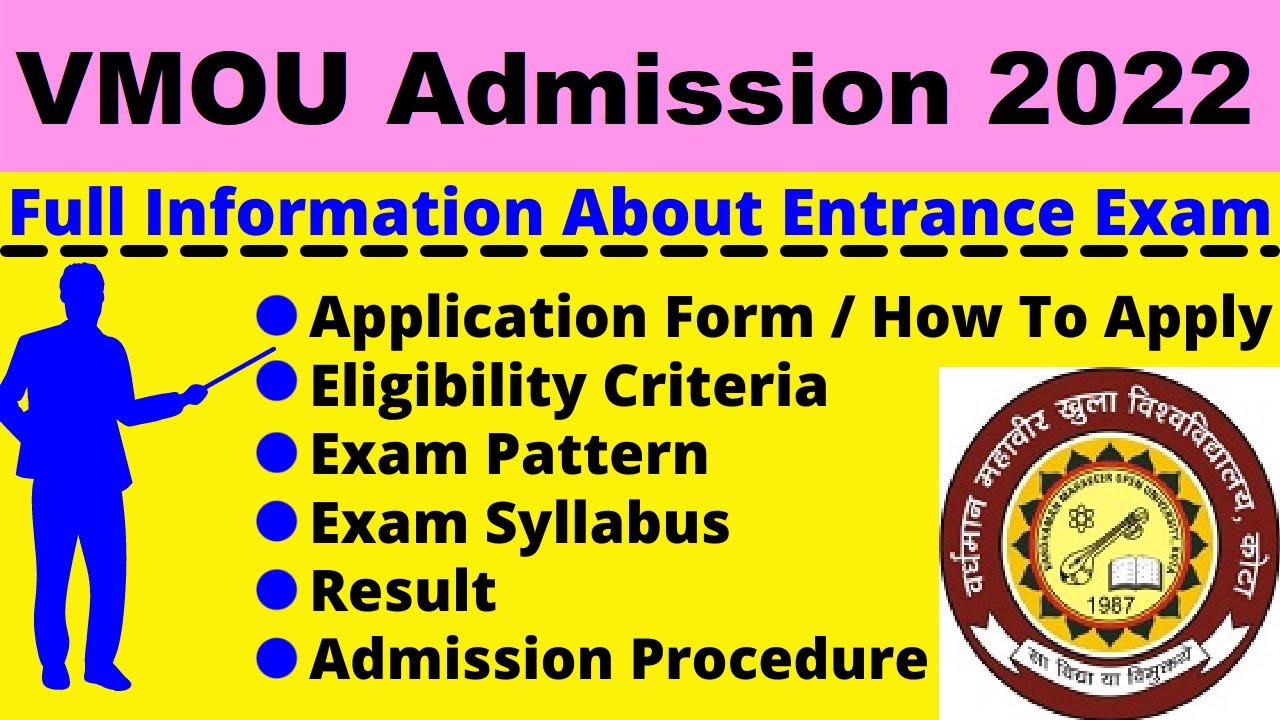All About VMOU 2022: Notification, Dates, Application, Eligibility, Pattern, Syllabus, Admit Card