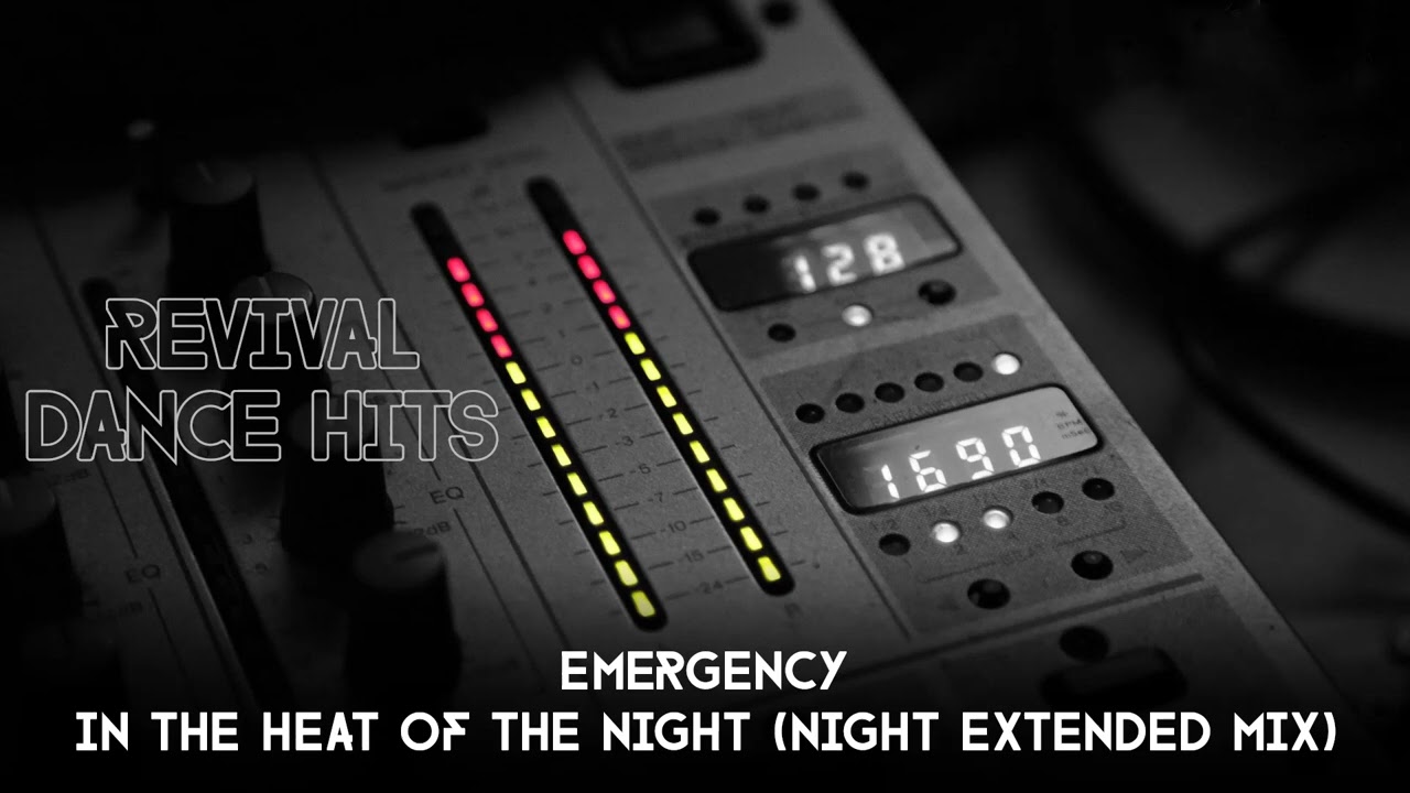 Emergency - In The Heat Of The Night (Night Extended Mix) [HQ]