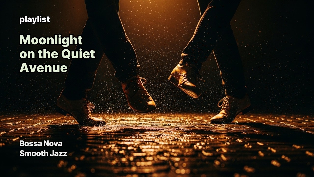 🎧Smooth Jazz / Bossa Nova🎧Title: “Moonlight on the Quiet Avenue”🎵gentle tenorsaxophone,bossa rhythm🎵
