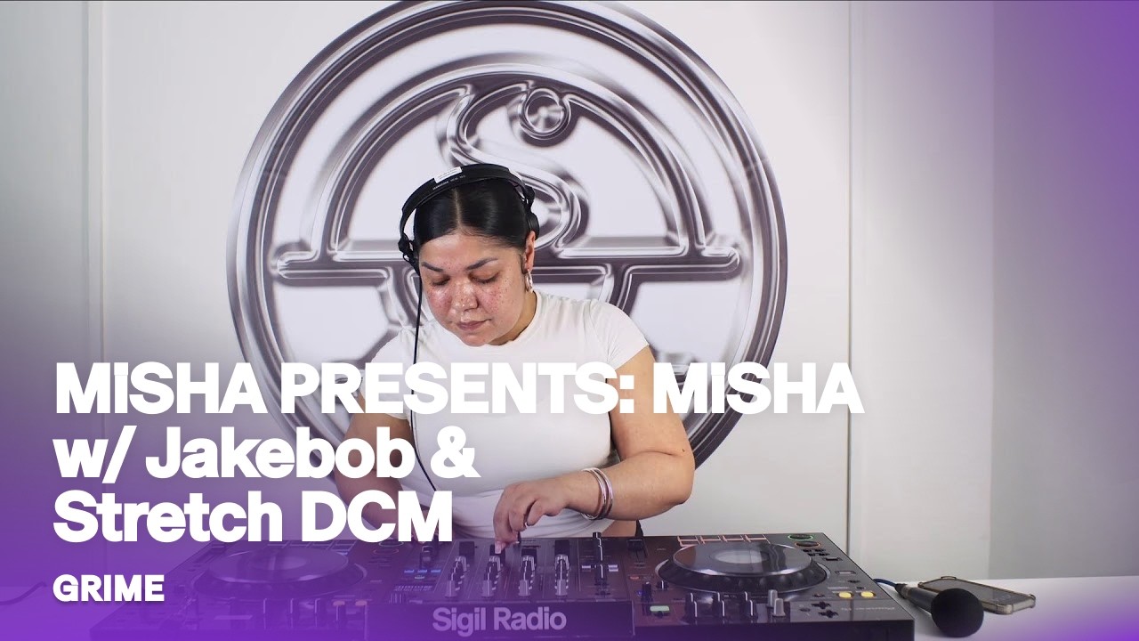 MiSHA PRESENTS: MiSHA w/ Jakebob & Stretch DCM | Grime DJ Mix @ Sigil Radio