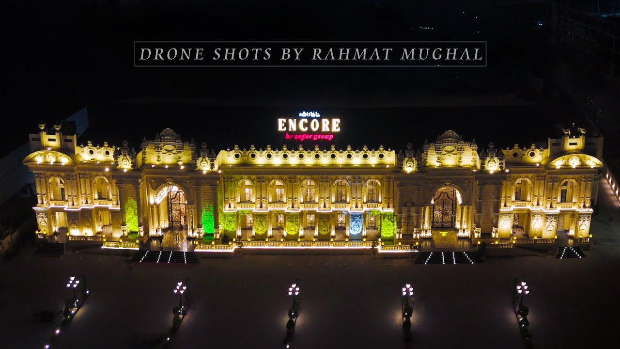 ENCORE by Zafar group pine avenue Lahore luxury weddings hall 