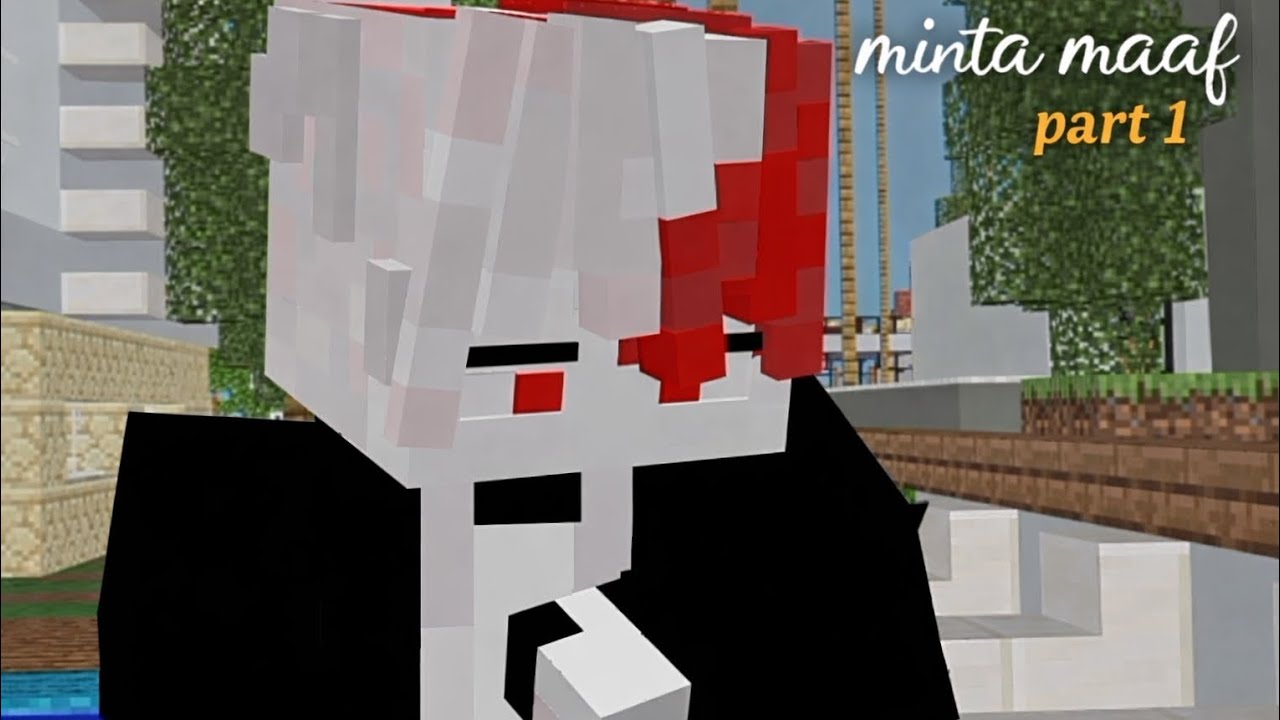 Minta maaf - eps 3 (part 1) - Minecraft animation 