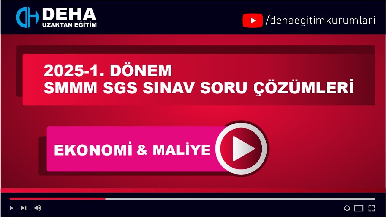 2025-1. DÖNEM SGS STAJA GİRİŞ SINAVI EKONOMİ & MALİYE ÇIKMIŞ SINAV SORU ÇÖZÜMLERİ